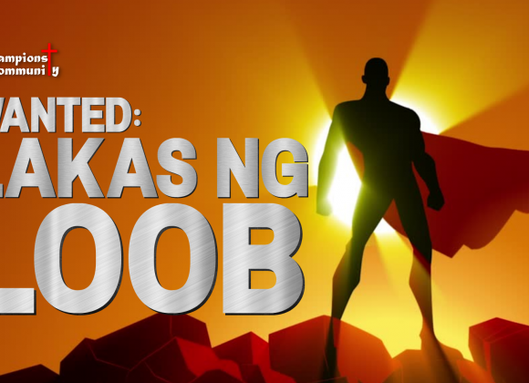 Wanted: Lakas ng Loob