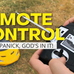 Remote Control: Don’t Panic, God’s In It