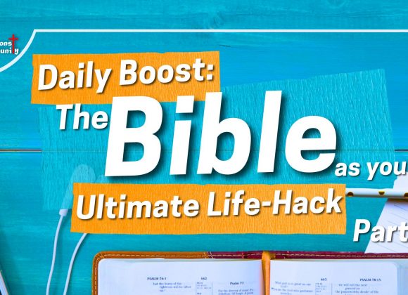 Daily Boost: The Bible as Your Ultimate Life-Hack Part 2